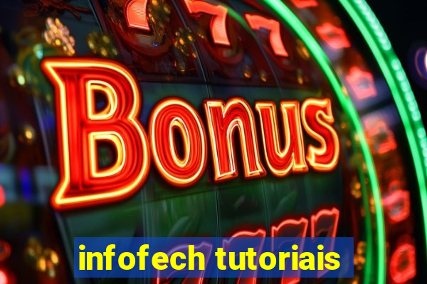 infofech tutoriais